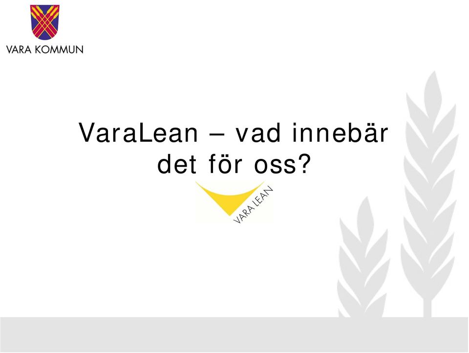 innebär