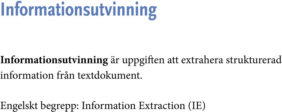 information från textdokument.