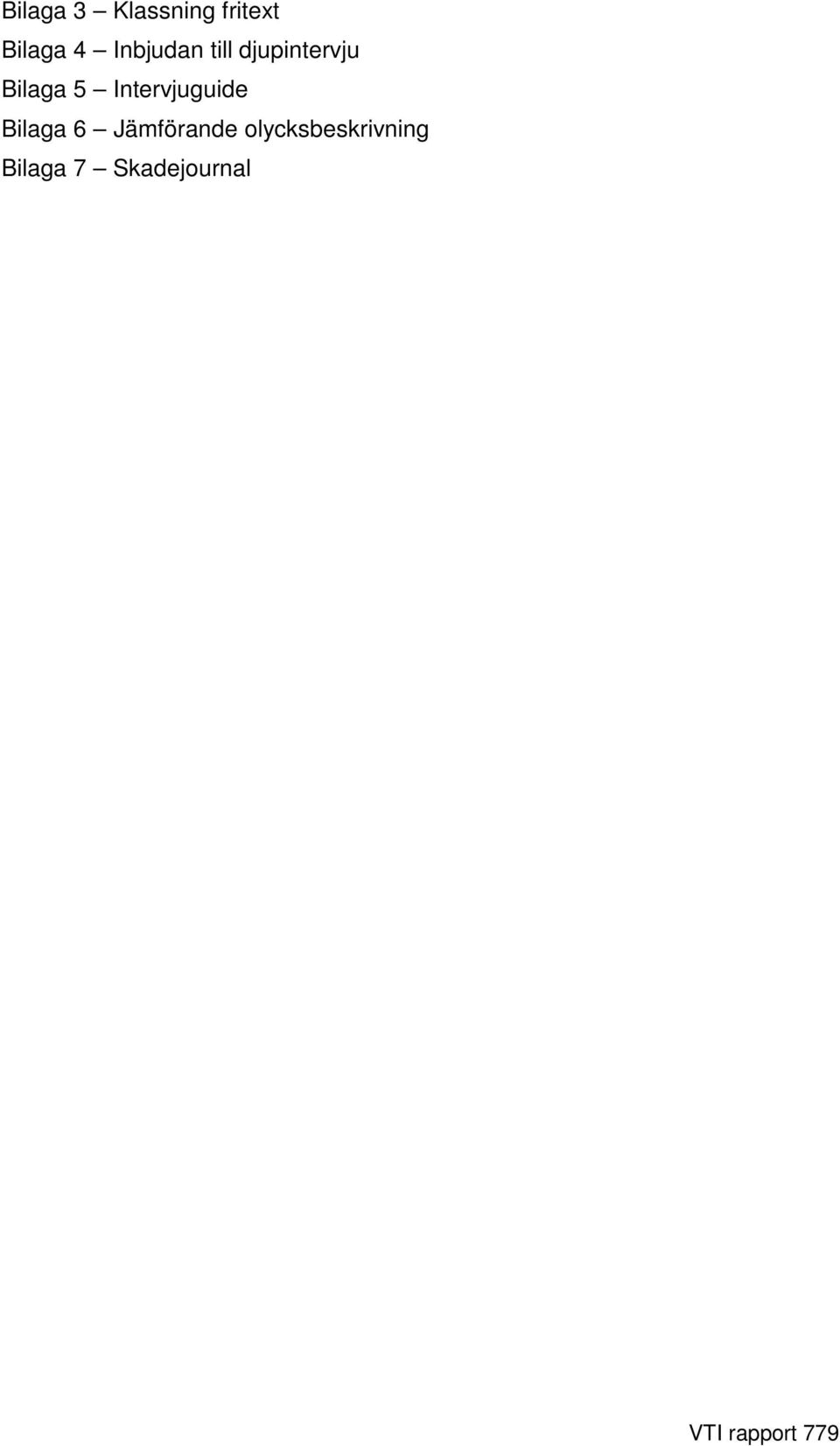 Intervjuguide Bilaga 6 Jämförande