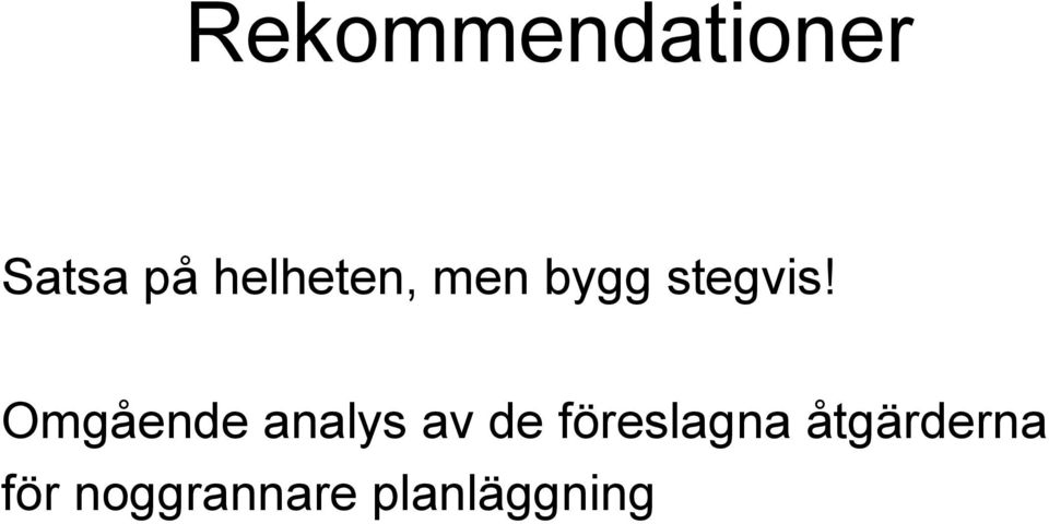 Omgående analys av de