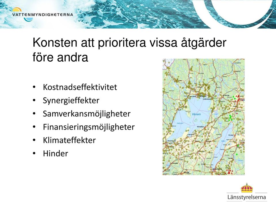 Synergieffekter Samverkansmöjligheter