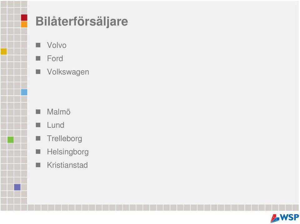 Malmö Lund Trelleborg