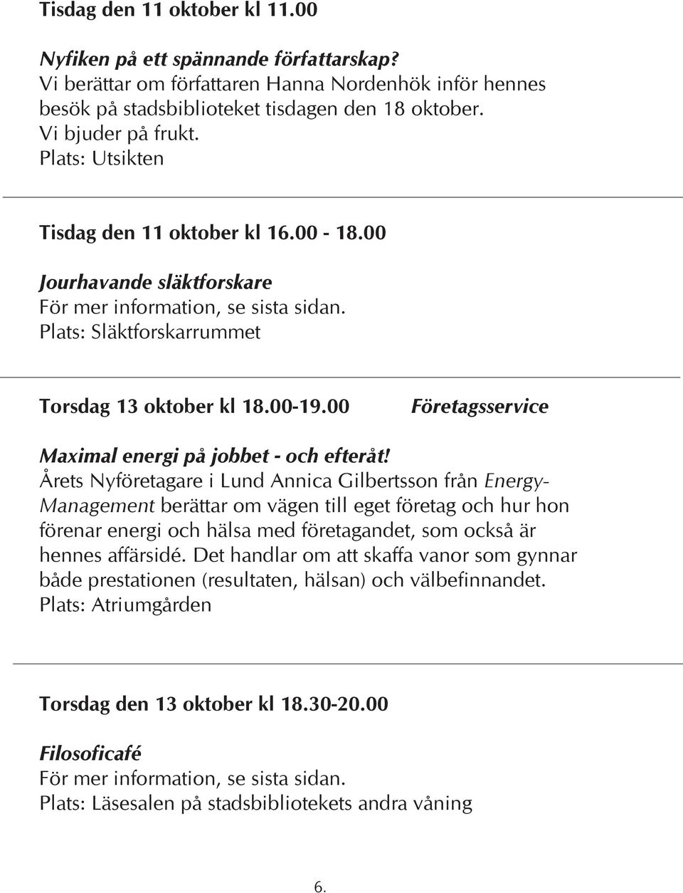 00 Företagsservice Maximal energi på jobbet - och efteråt!