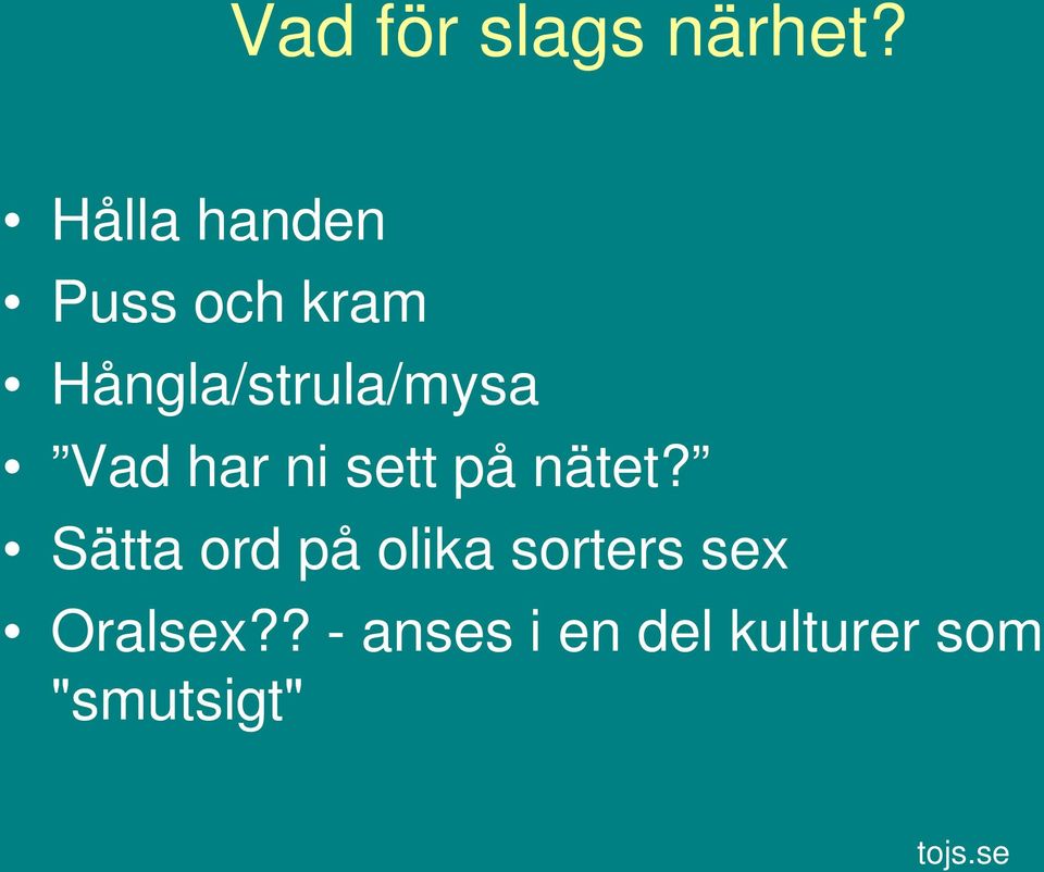 Hångla/strula/mysa Vad har ni sett på nätet?