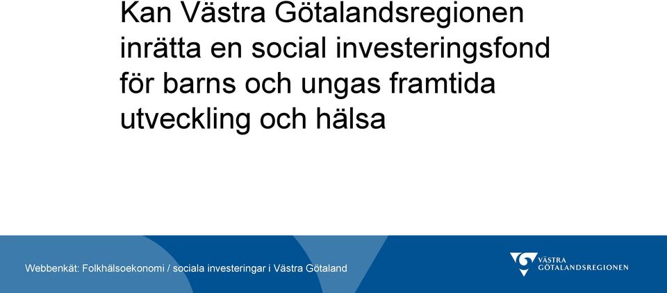 investeringsfond för barns
