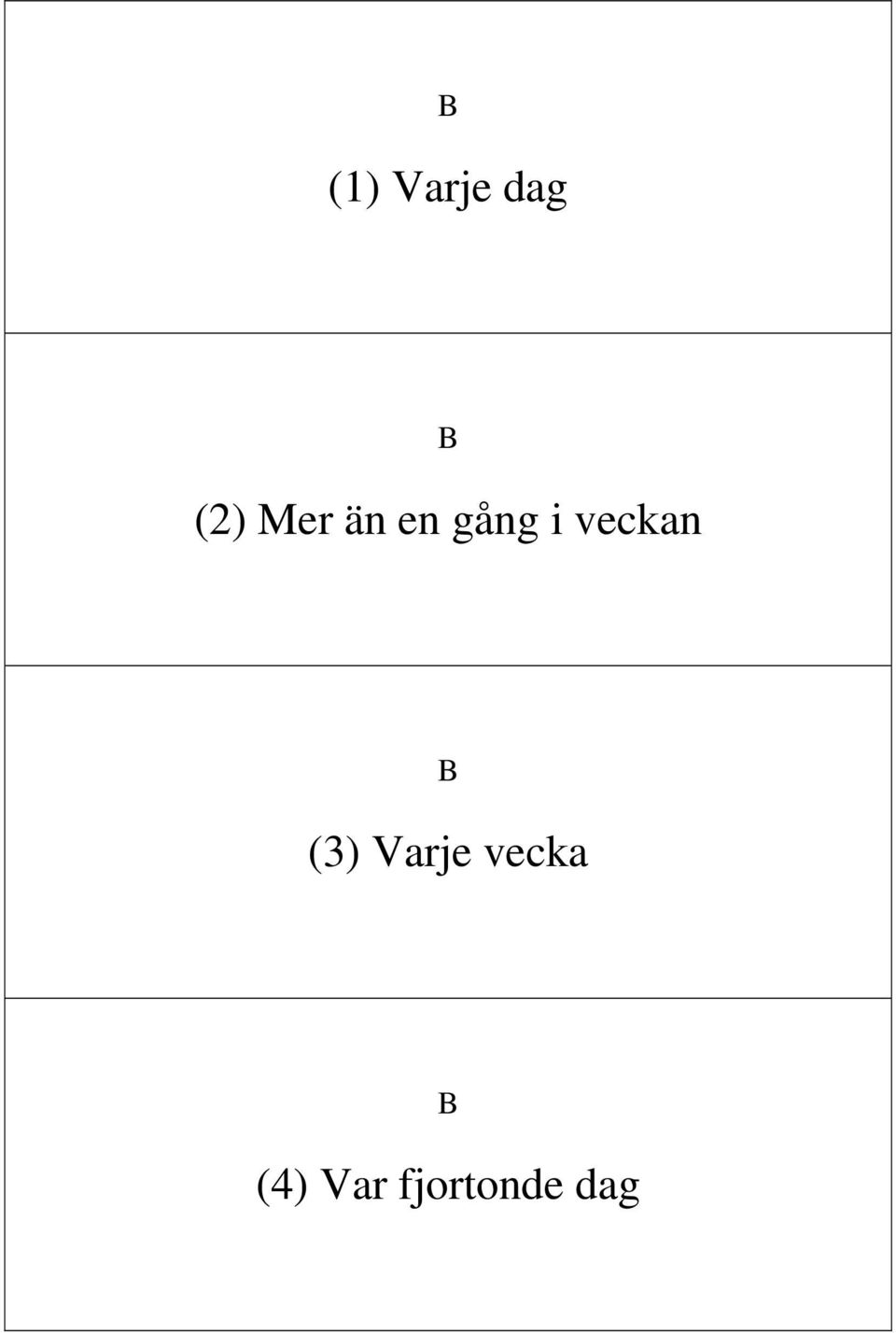 veckan B (3) Varje