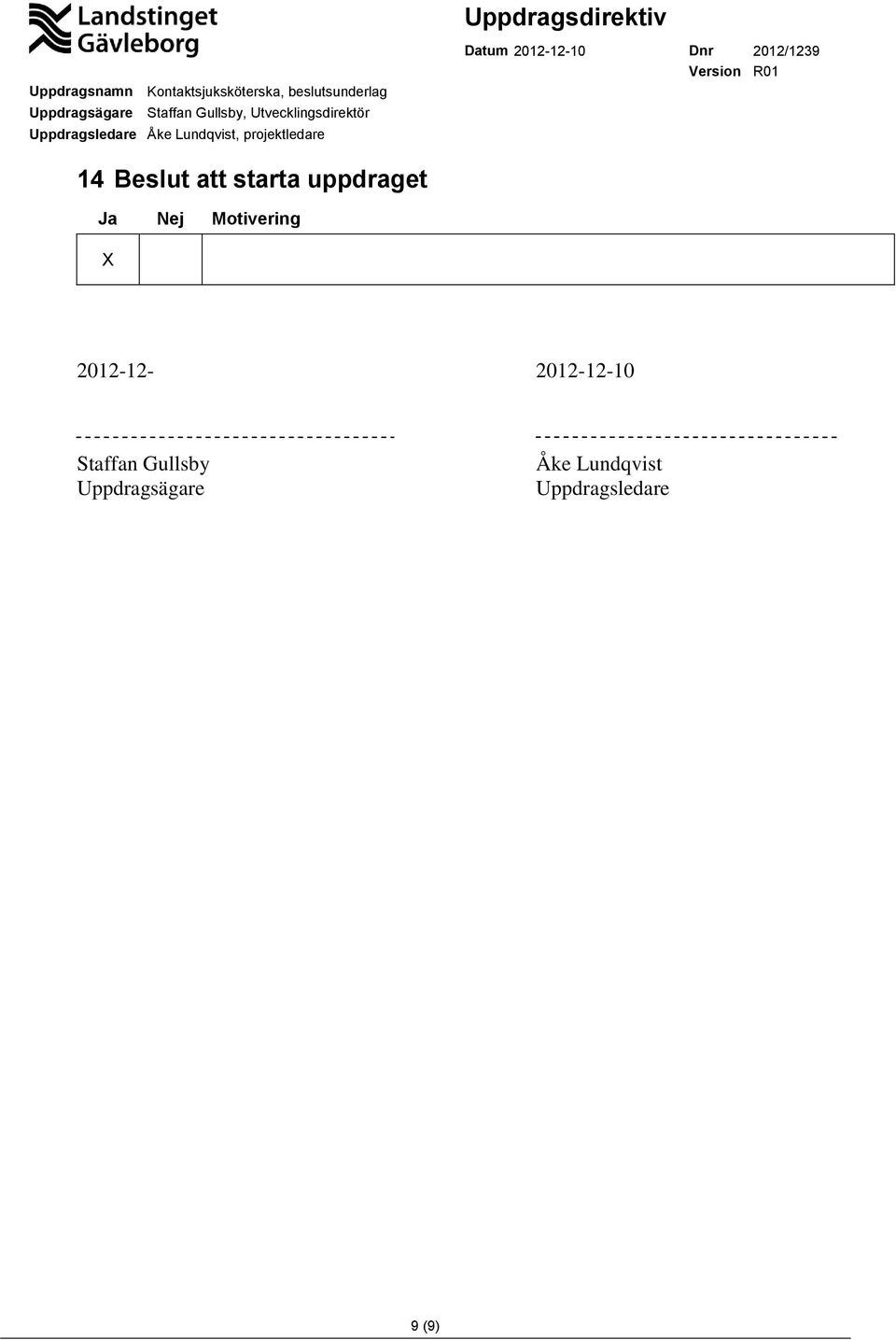 2012-12-10 Staffan Gullsby