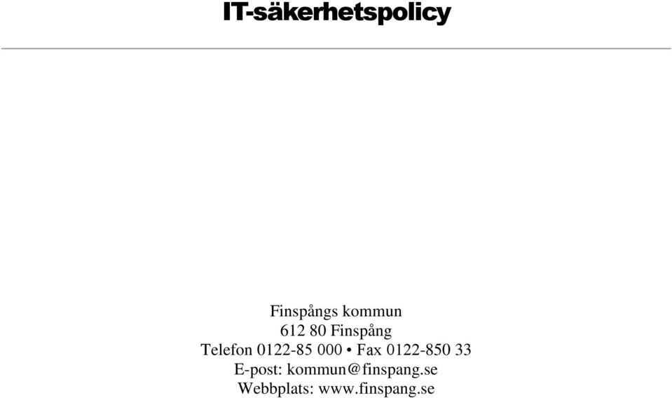 Fax 0122-850 33 E-post: