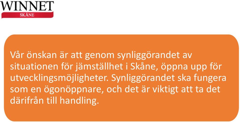 utvecklingsmöjligheter.