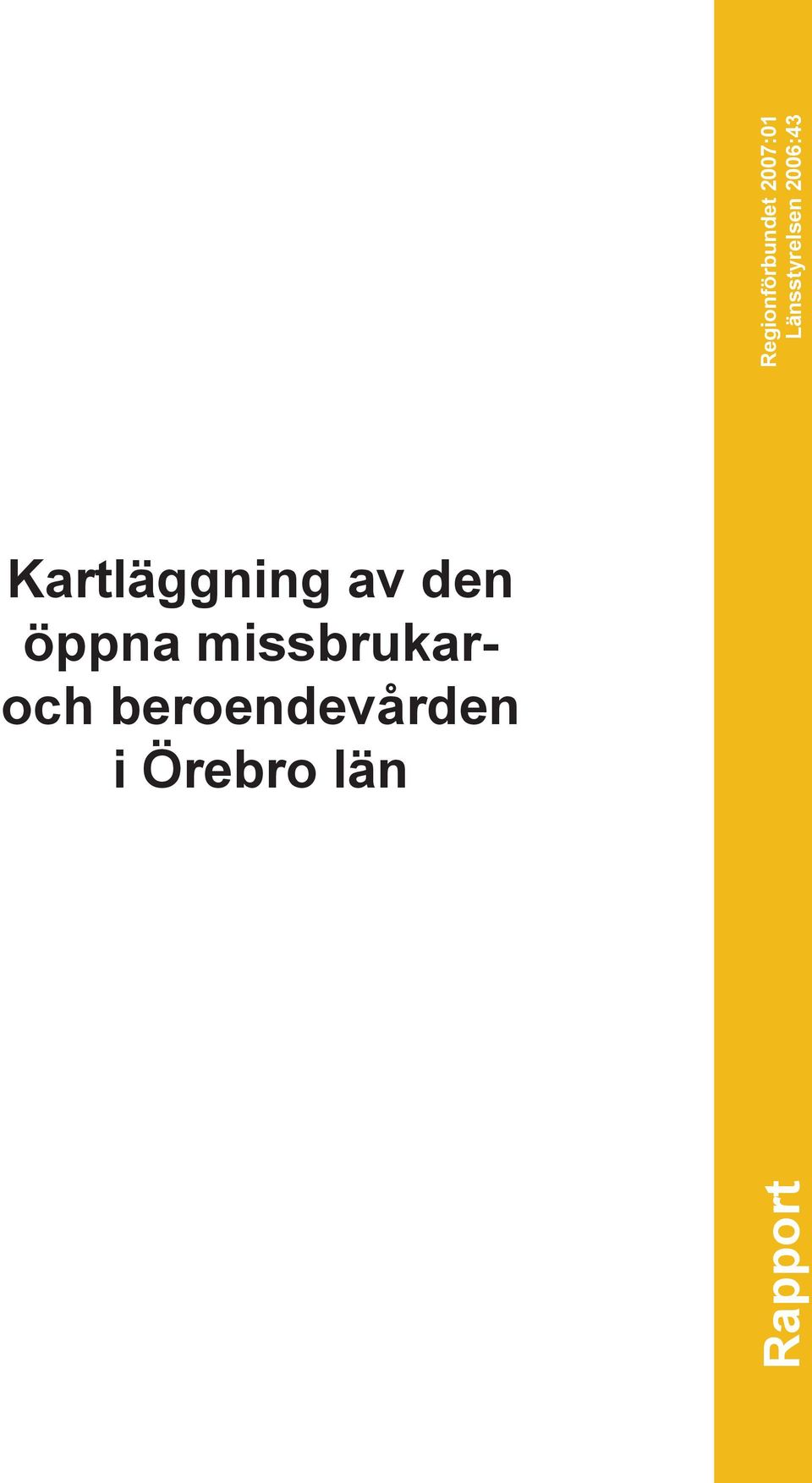 Örebro län Rapport