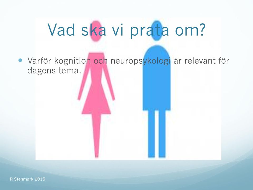 neuropsykologi är