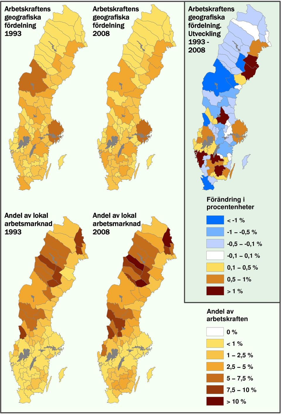 0,5 % 0,5 1% > 1 % Andel av arbetskraften 0