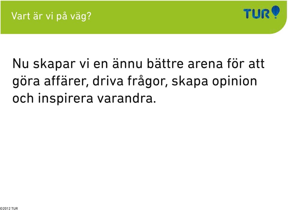 arena för att göra affärer,