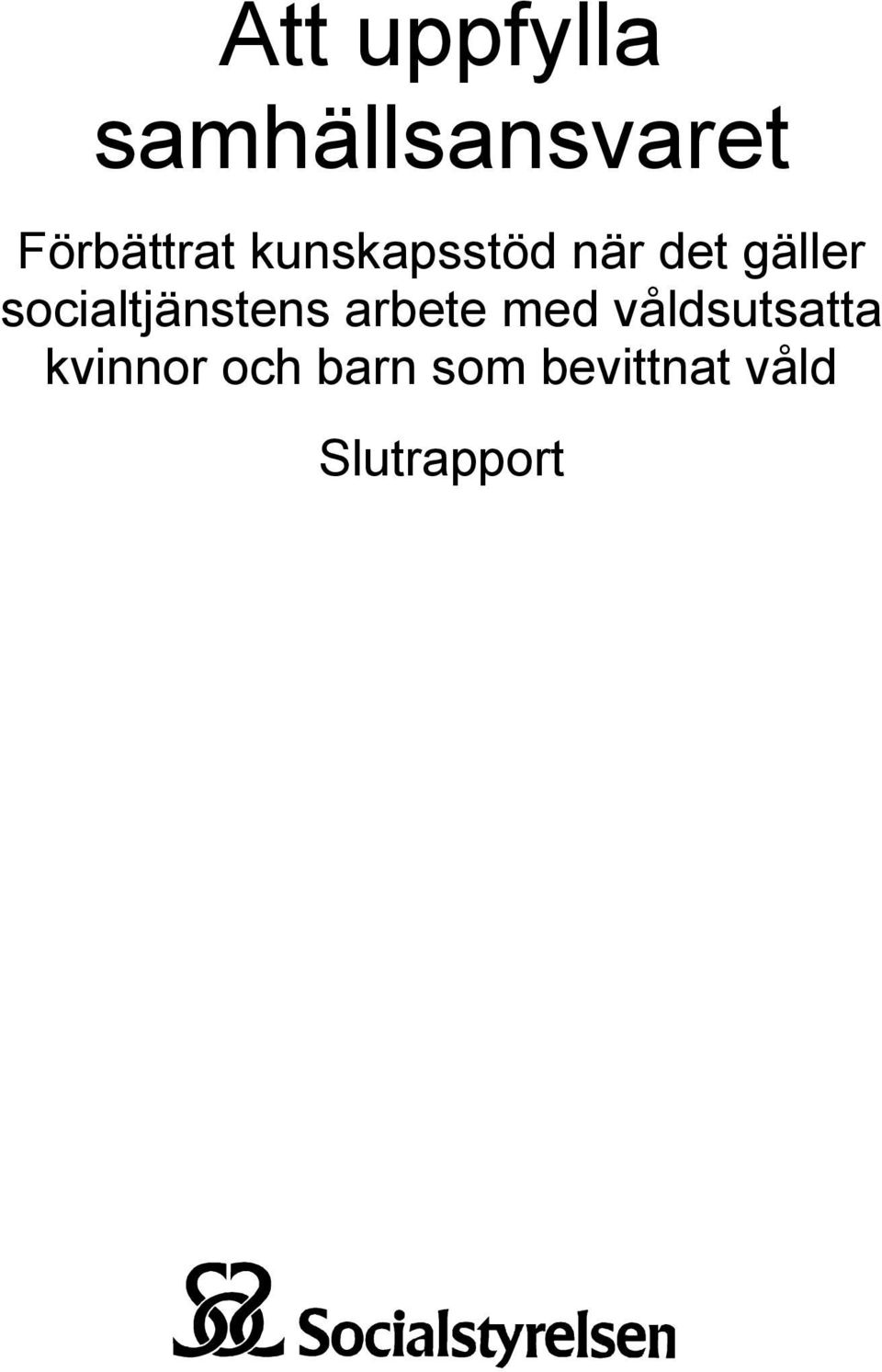 socialtjänstens arbete med