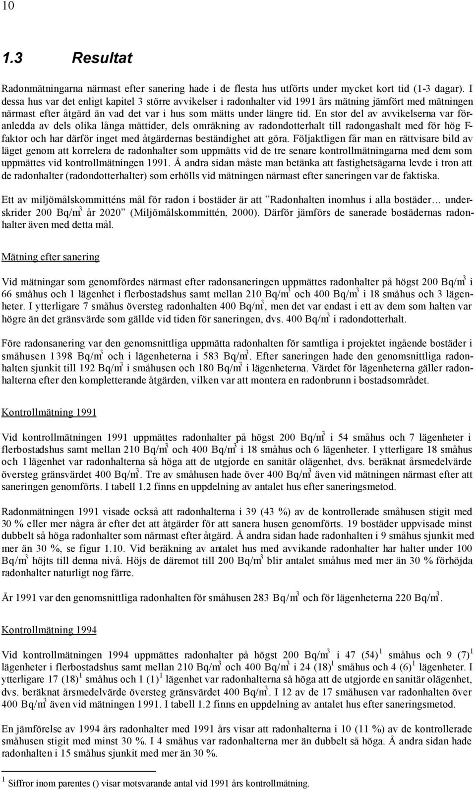 2002:10 BERTIL CLAVENSJÖ. Radonåtgärders beständighet - PDF Gratis  nedladdning