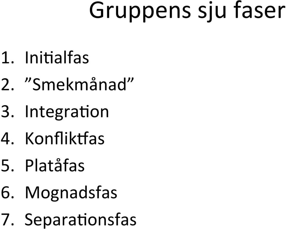 IntegraHon 4. Konflikeas 5.