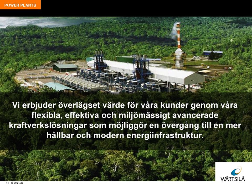 kraftverkslösningar som möjliggör en övergång till en