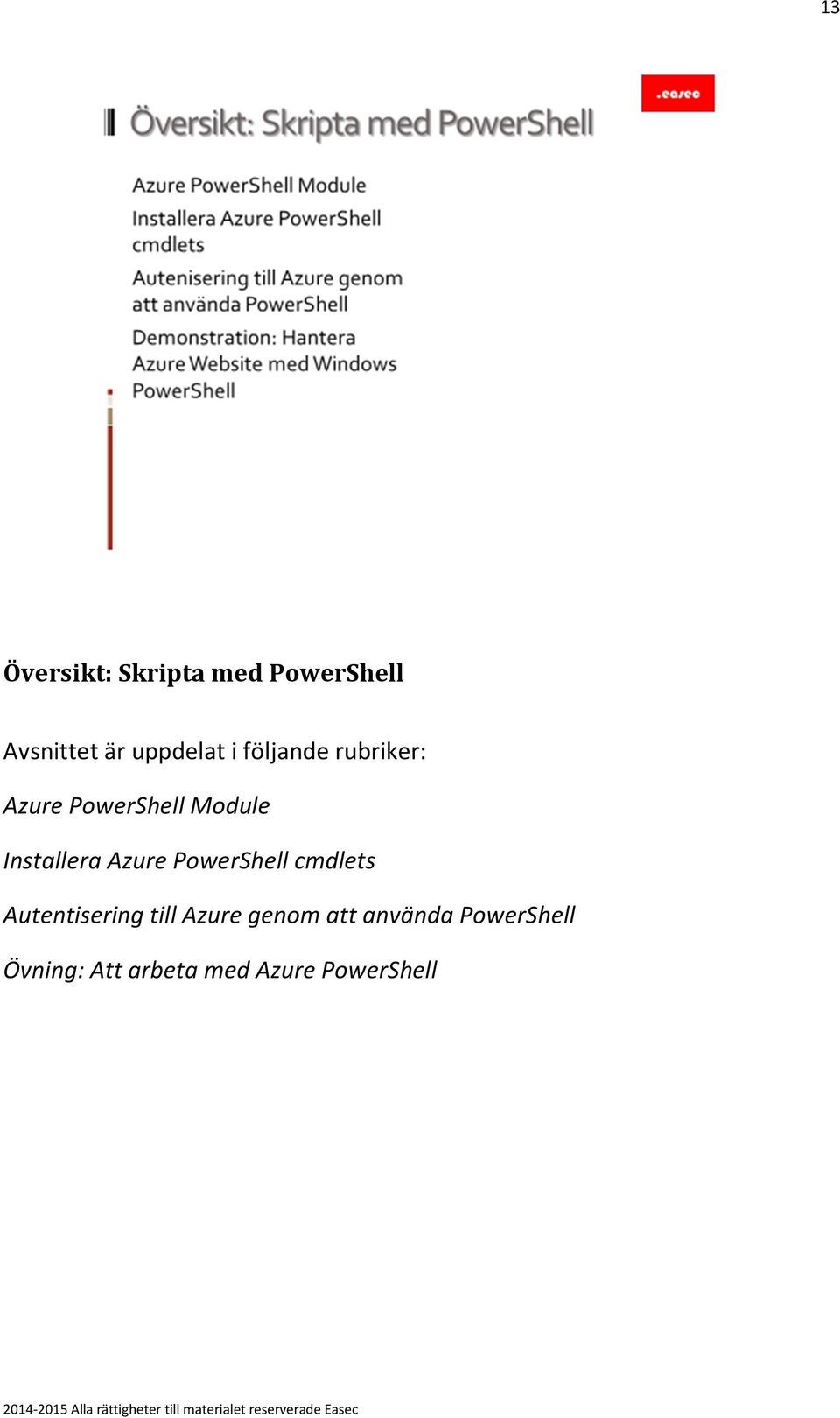 Azure PowerShell cmdlets Autentisering till Azure genom