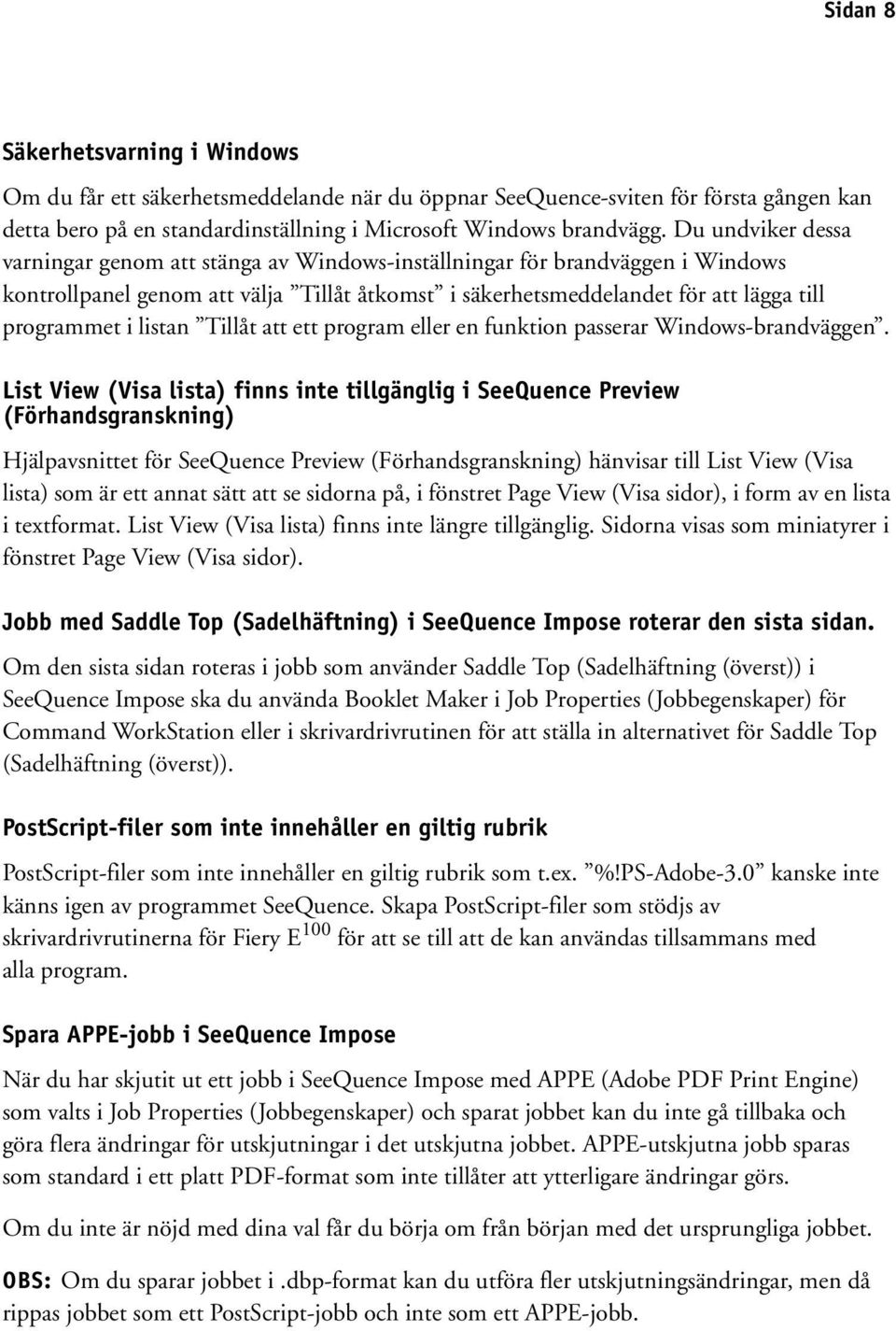 listan Tillåt att ett program eller en funktion passerar Windows-brandväggen.