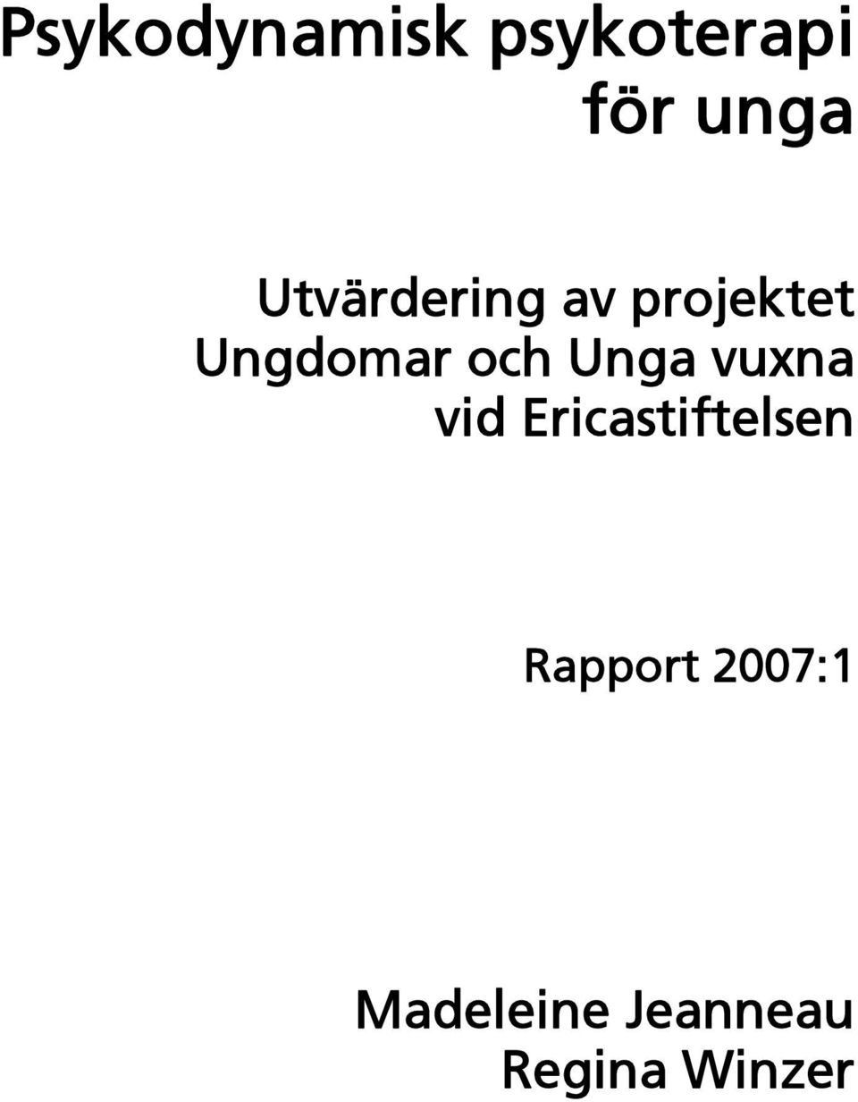Unga vuxna vid Ericastiftelsen