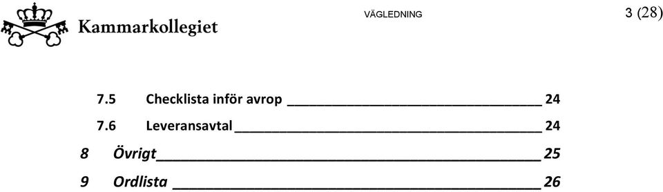 avrop 24 7.