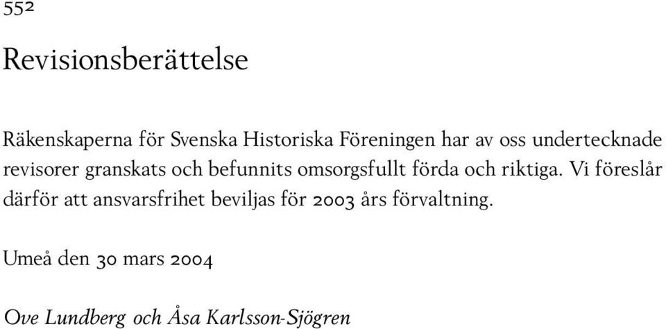 förda och riktiga.