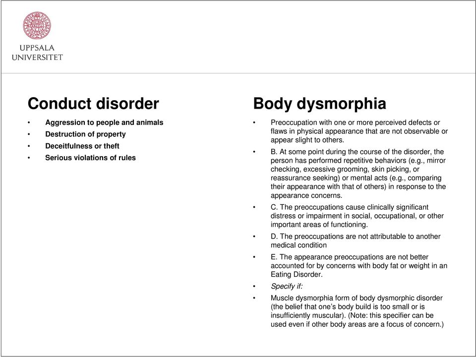 g., comparing their appearance with that of others) in response to the appearance concerns. C.