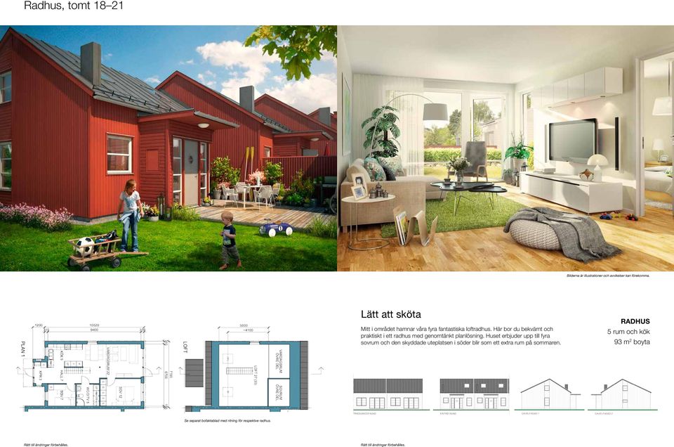 Här bor du bekvämt och praktiskt i ett radhus med genomtänkt planlösning.