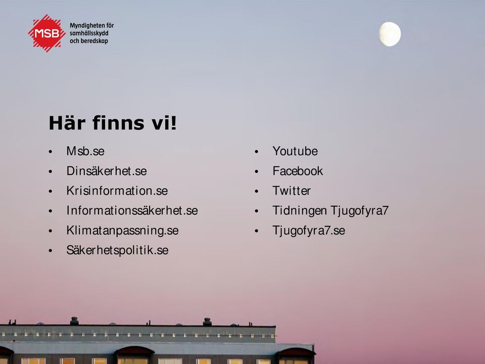 se Klimatanpassning.se Säkerhetspolitik.