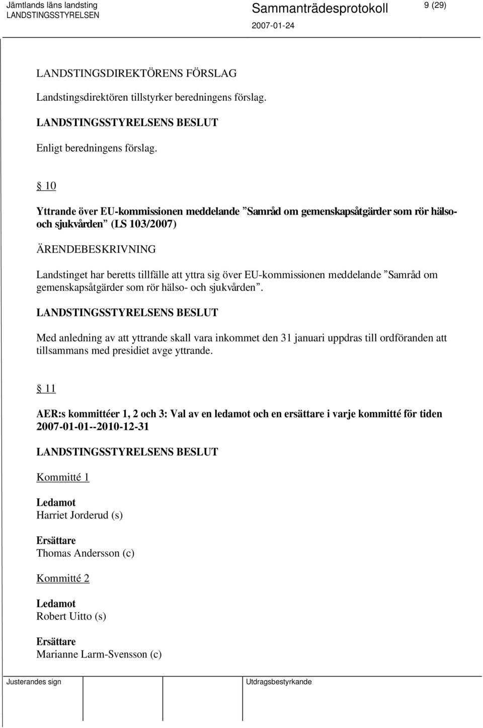 meddelande Samråd om gemenskapsåtgärder som rör hälso- och sjukvården.