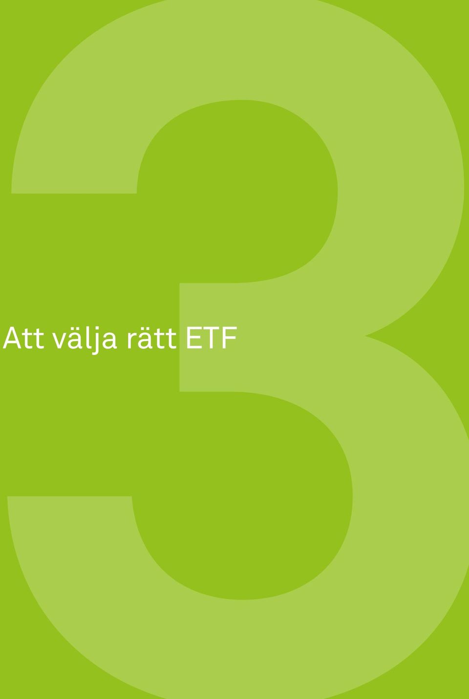 rätt ETF