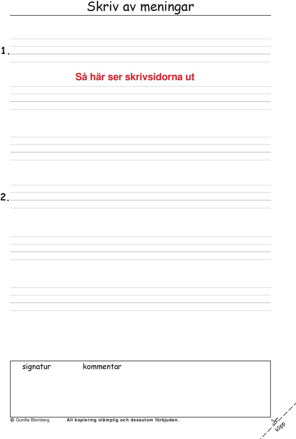 signatur kommentar Gunilla