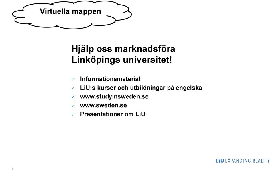 Informationsmaterial LiU:s kurser och