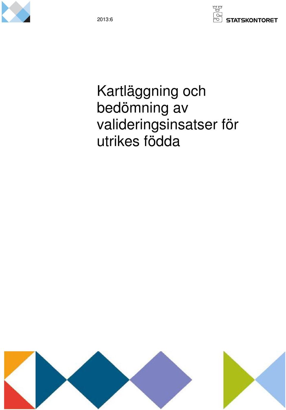 bedömning av