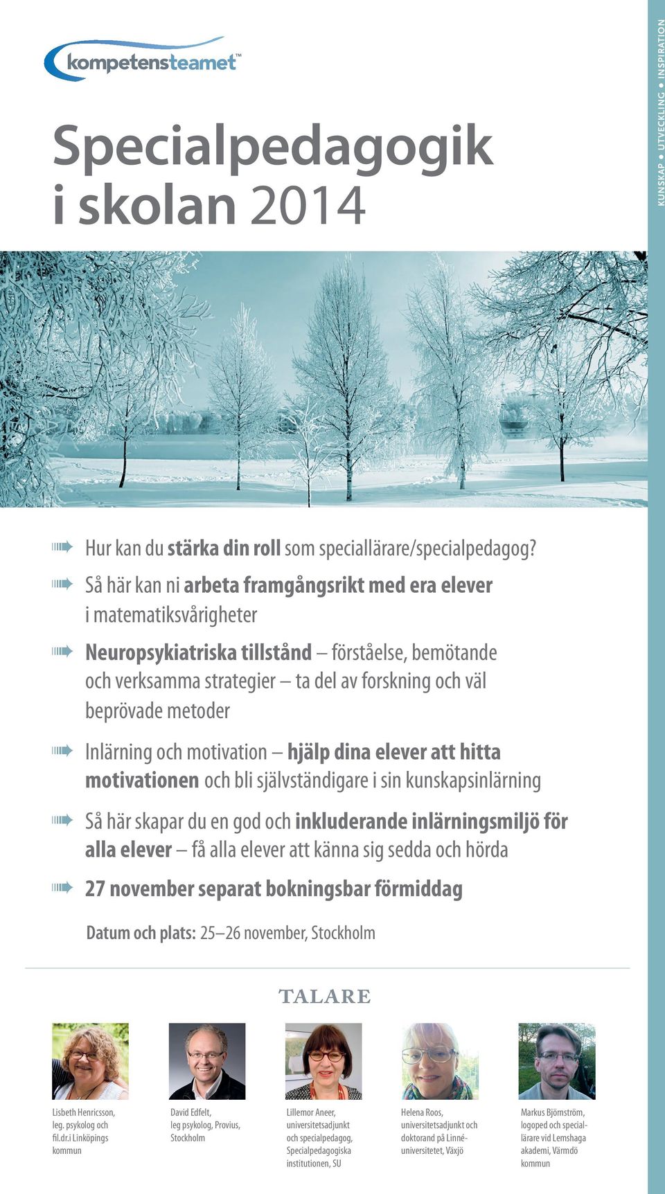 Inlärning och motivation hjälp dina elever att hitta motivationen och bli självständigare i sin kunskapsinlärning Så här skapar du en god och inkluderande inlärningsmiljö för alla elever få alla