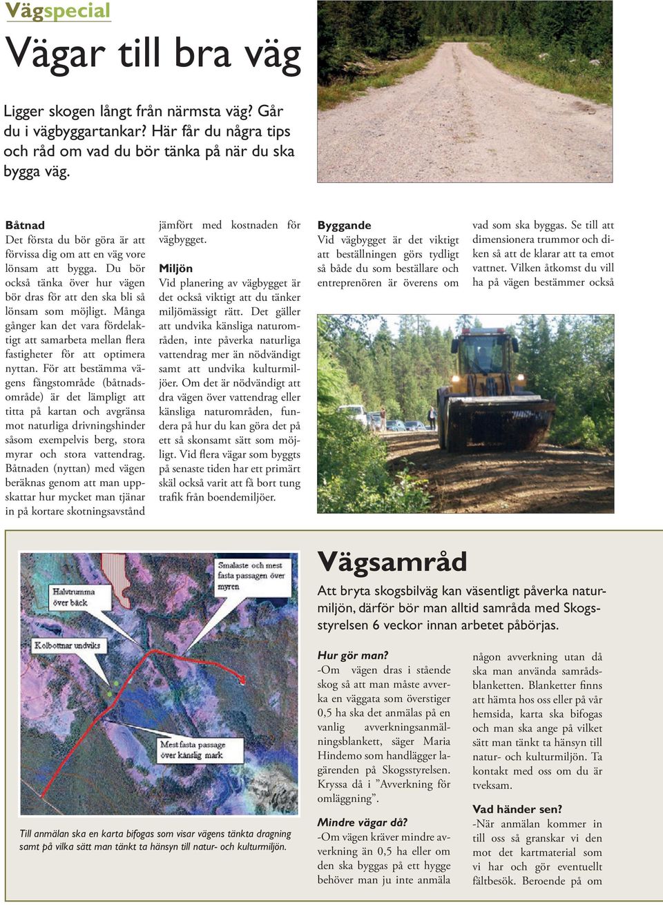 Många gånger kan det vara fördelaktigt att samarbeta mellan flera fastigheter för att optimera nyttan.