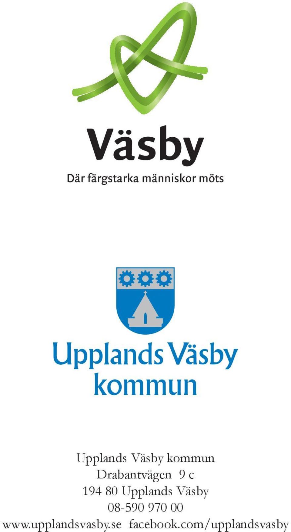 Upplands Väsby 08-590 970 00
