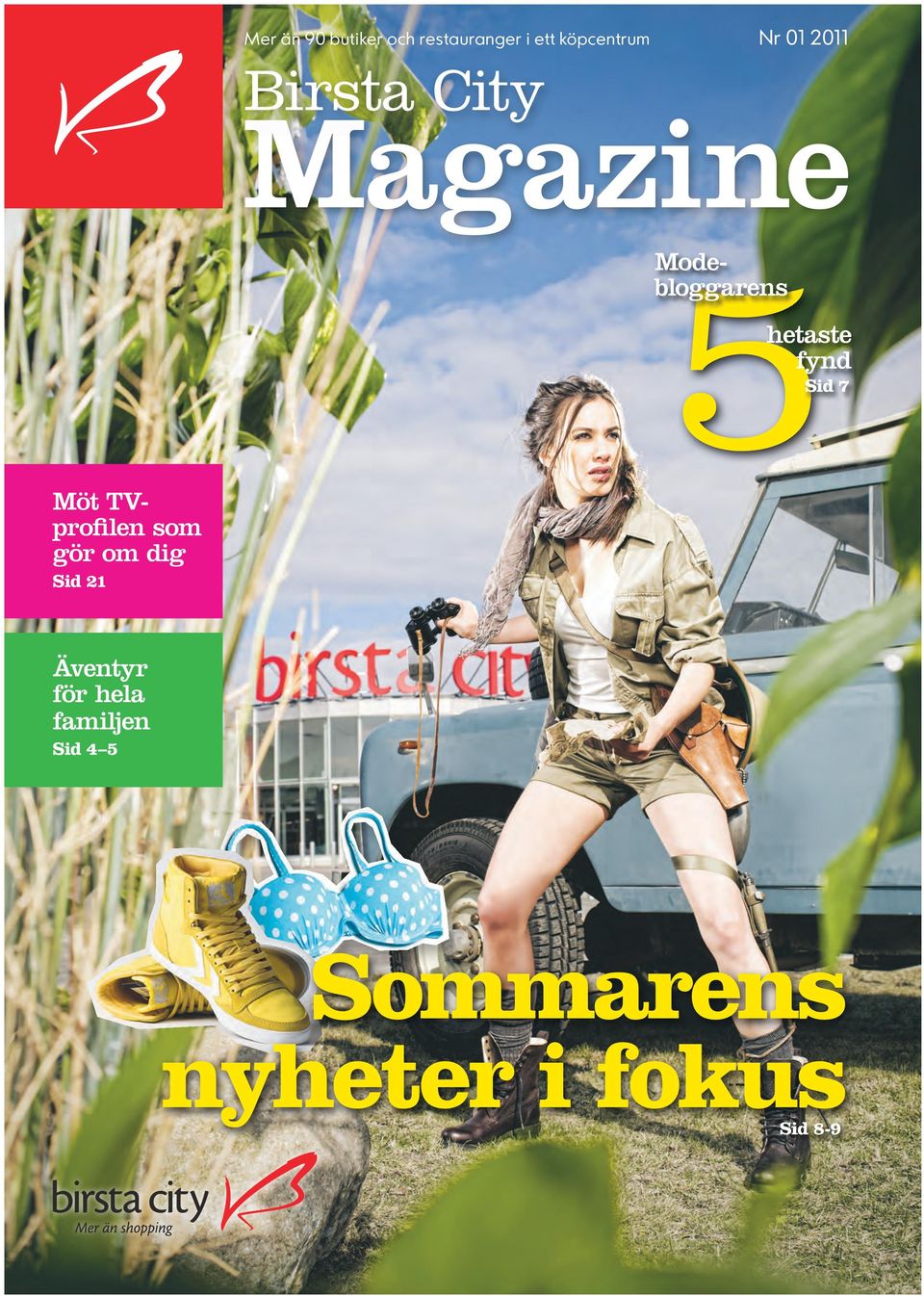 Magazine Mode- 5 bloggarens hetaste fynd Sid 7 Äventyr
