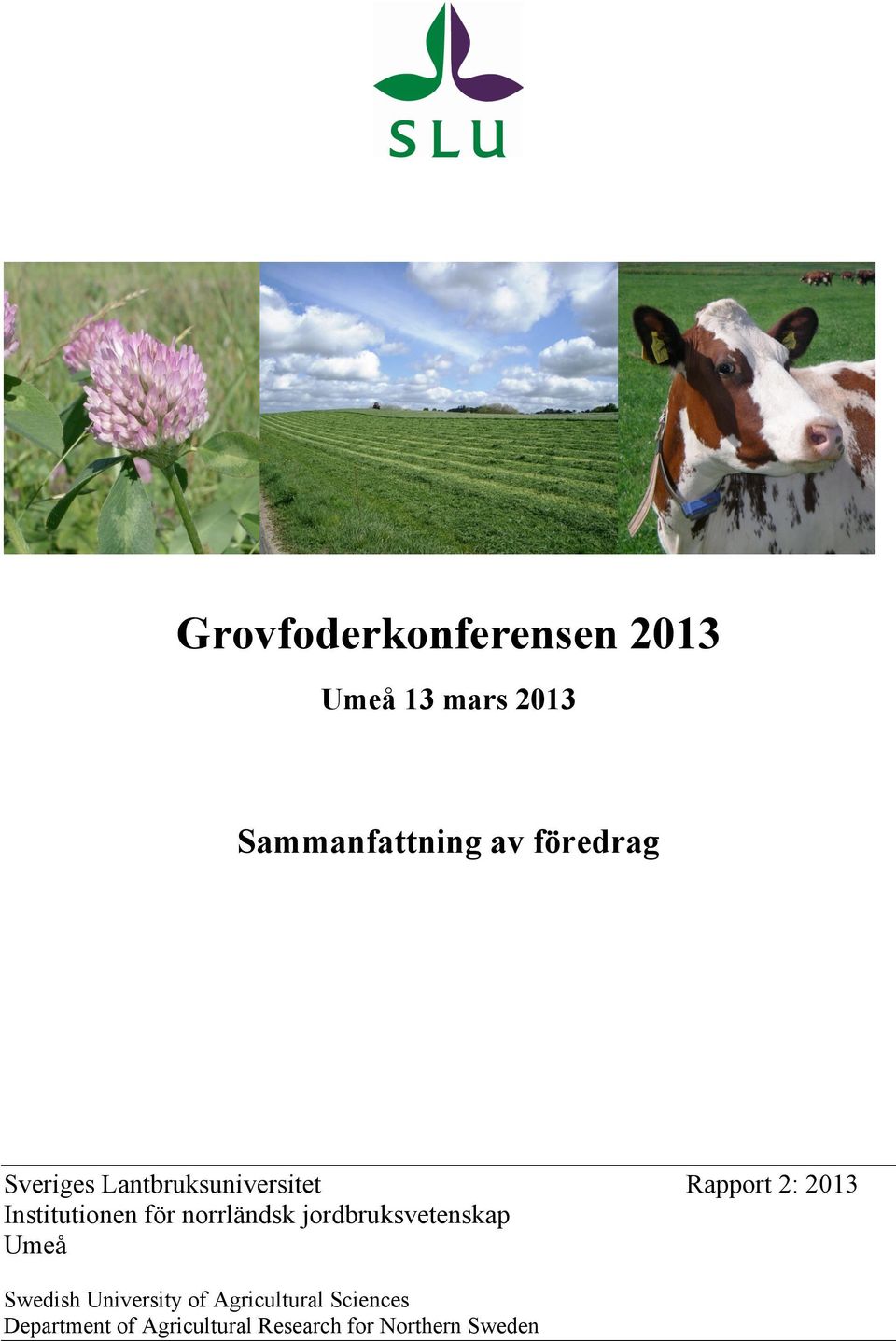 jordbruksvetenskap Umeå Swedish University of Agricultural Sciences