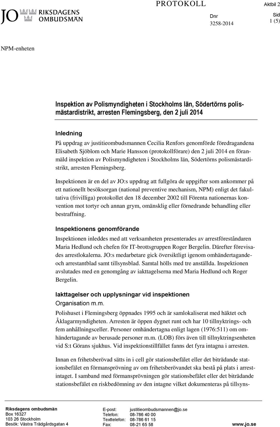 Södertörns polismästardistrikt, arresten Flemingsberg.