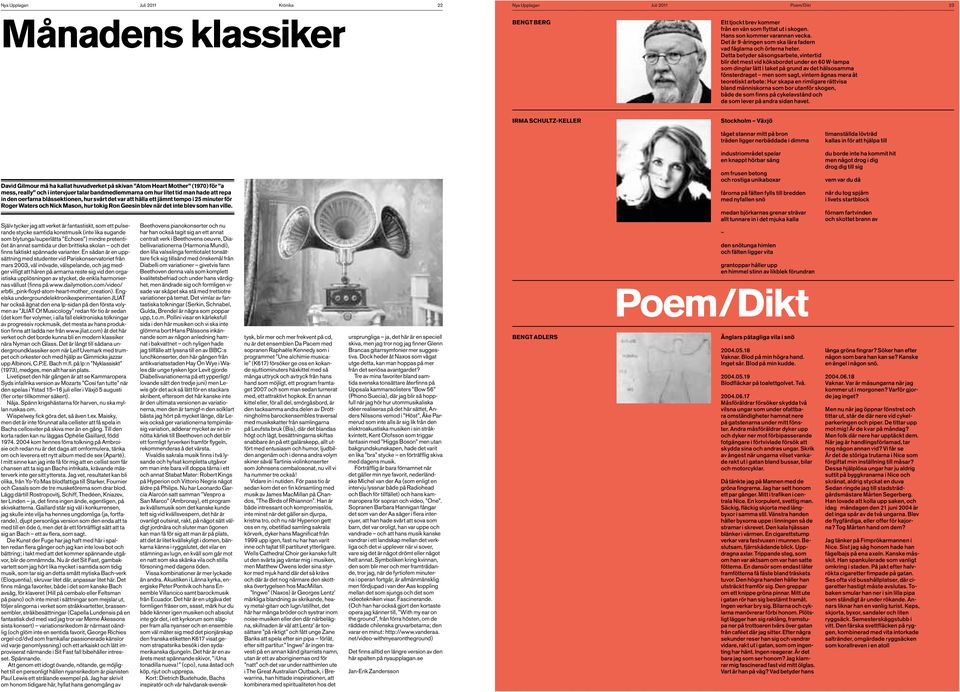 Dtta btydr säsongsarbt, vintrtid bir dt mst vid köksbordt undr n 60 W-ampa som dingar ätt i takt på grund av dt häsosamma fönstrdragt mn som sagt, vintrn ägnas mra åt tortiskt arbt: Hur skapa n