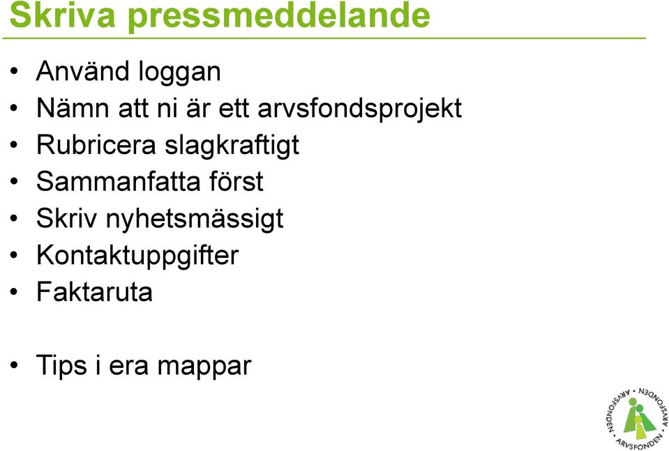 slagkraftigt Sammanfatta först Skriv