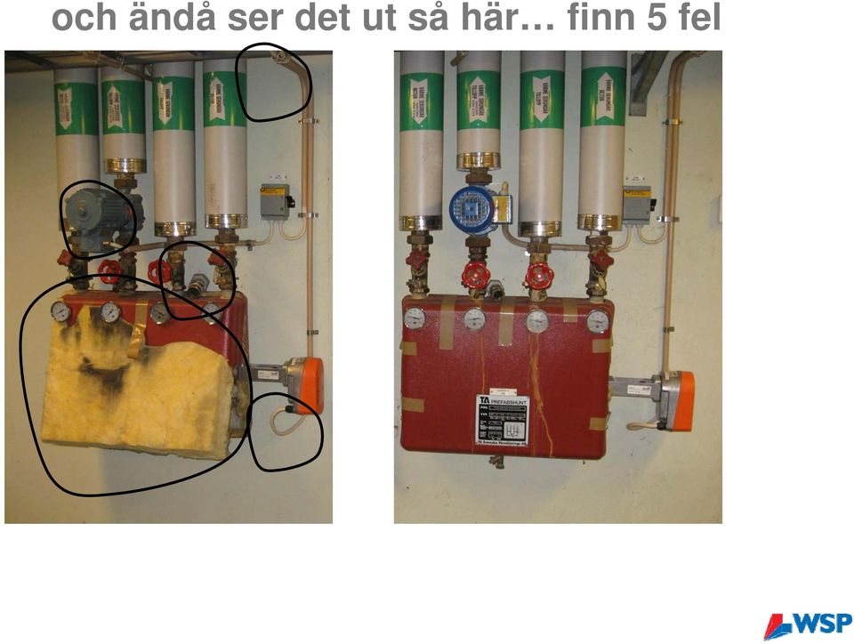 ut så här