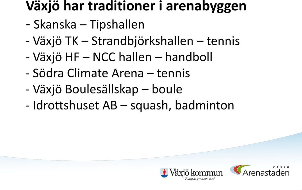 Växjö HF NCC hallen handboll - Södra Climate Arena