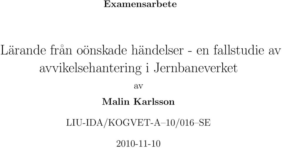 avvikelsehantering i Jernbaneverket av