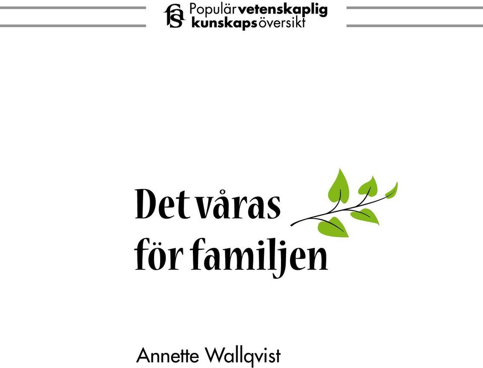 familjen