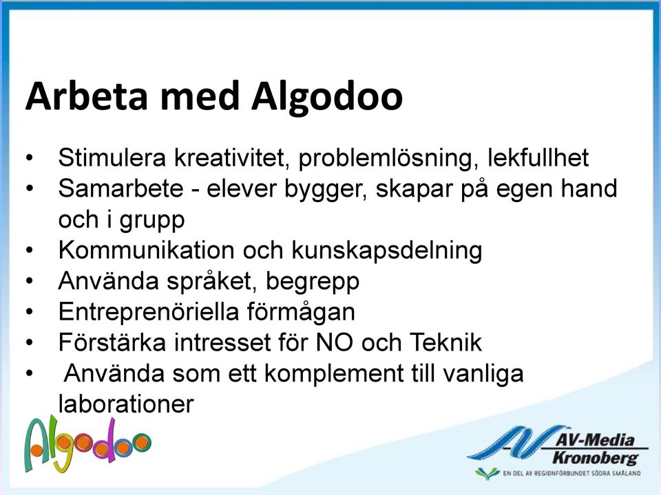 och kunskapsdelning Använda språket, begrepp Entreprenöriella förmågan