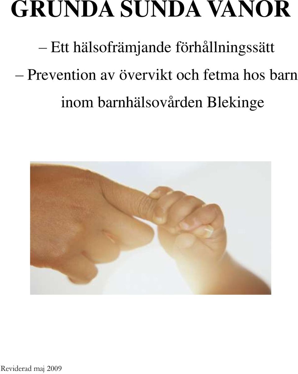 Prevention av övervikt och fetma hos