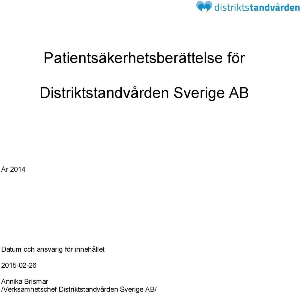 och ansvarig för innehållet 2015-02-26