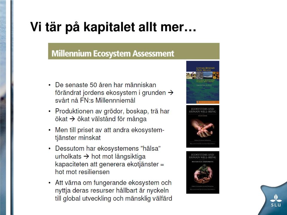 allt mer